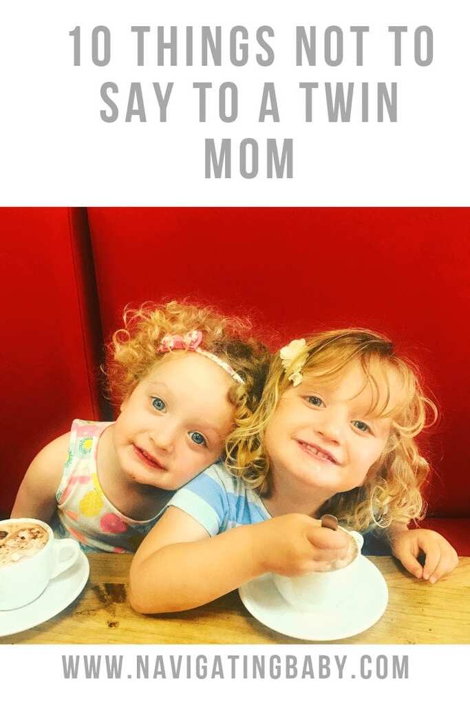 10 things not to say to a twin mom 10 things not to say to a twin mom