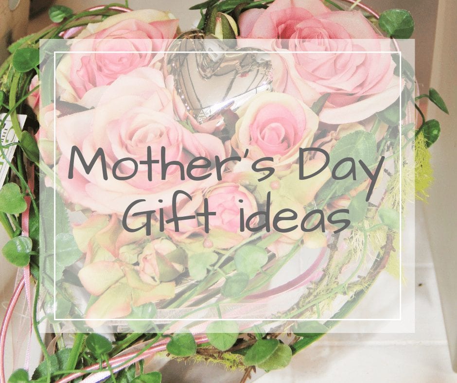 Mother's day gifts