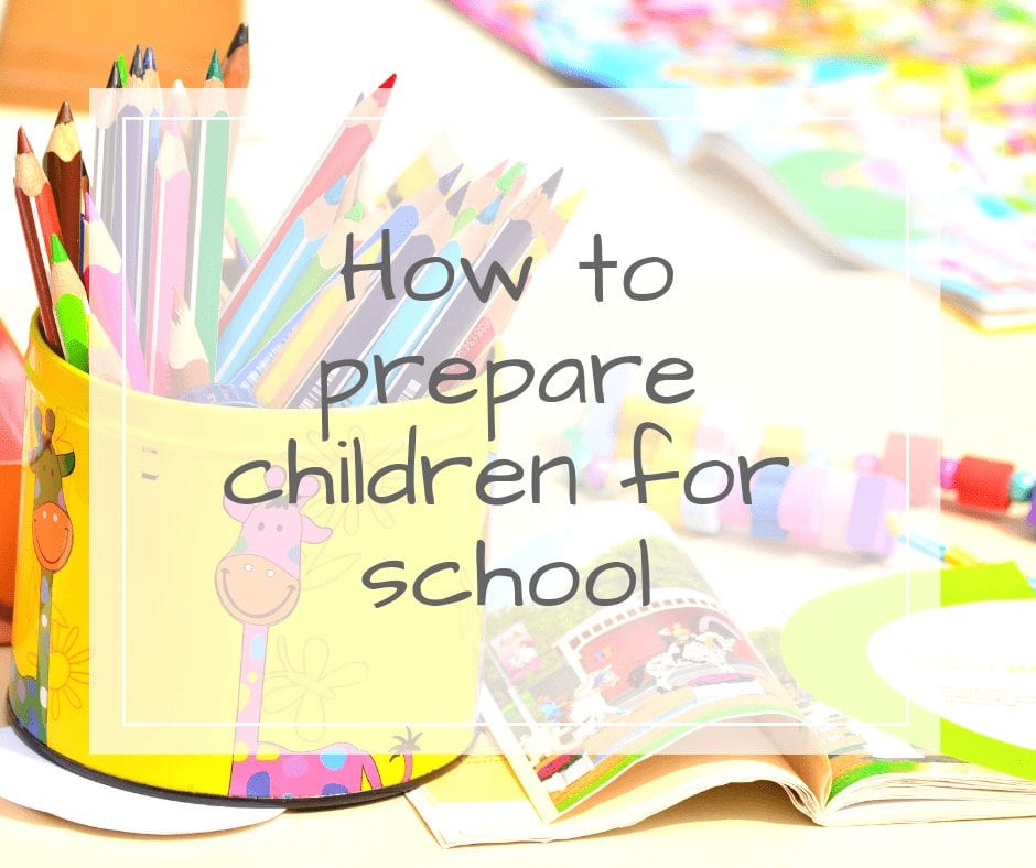 how to prepare your child for school