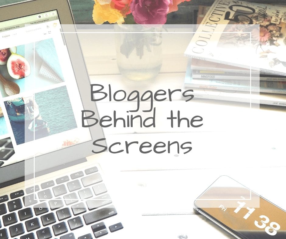 bloggers behind the screens