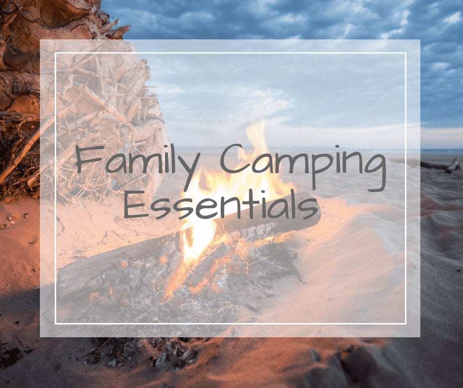 family camping essentials