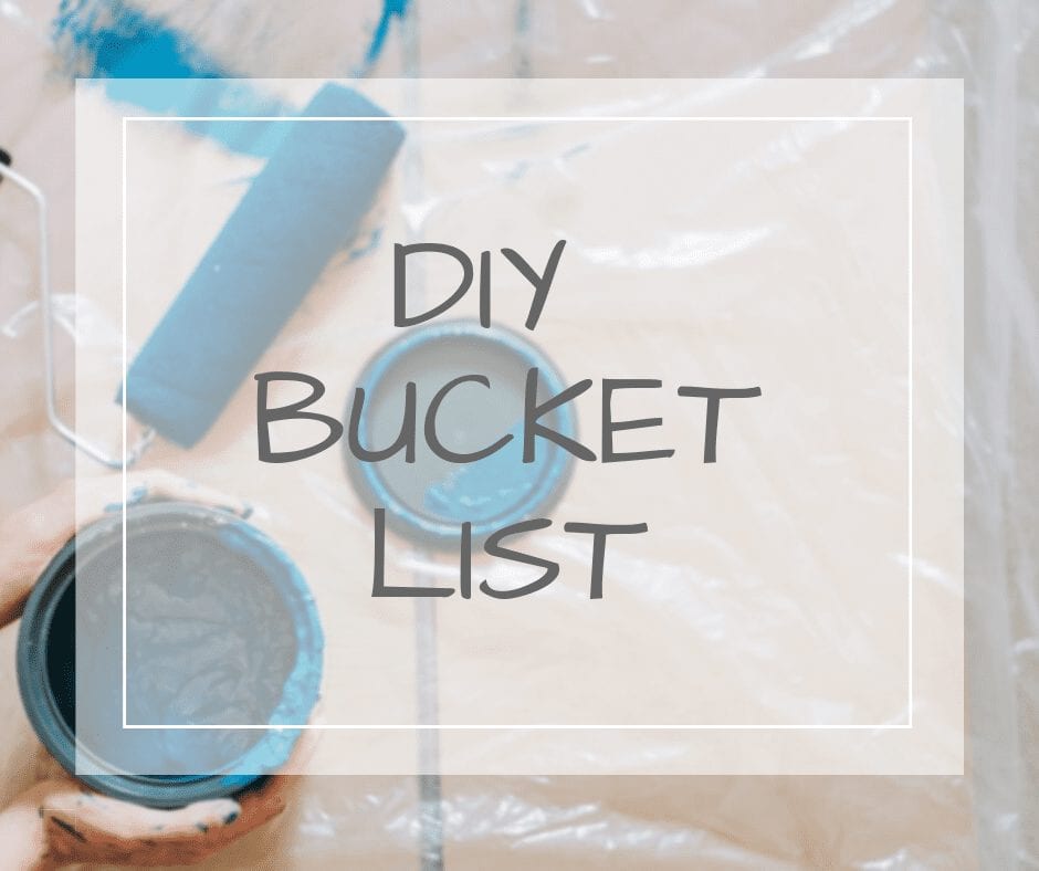 DIY Bucket List 1