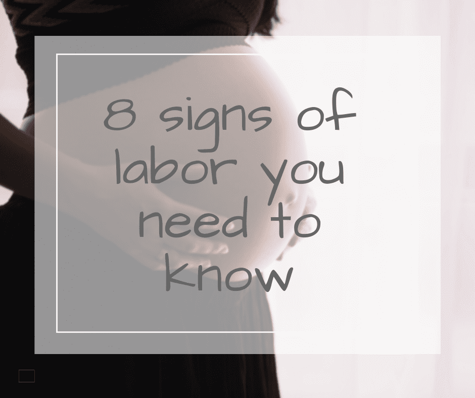 signs of labor; pregnant woman