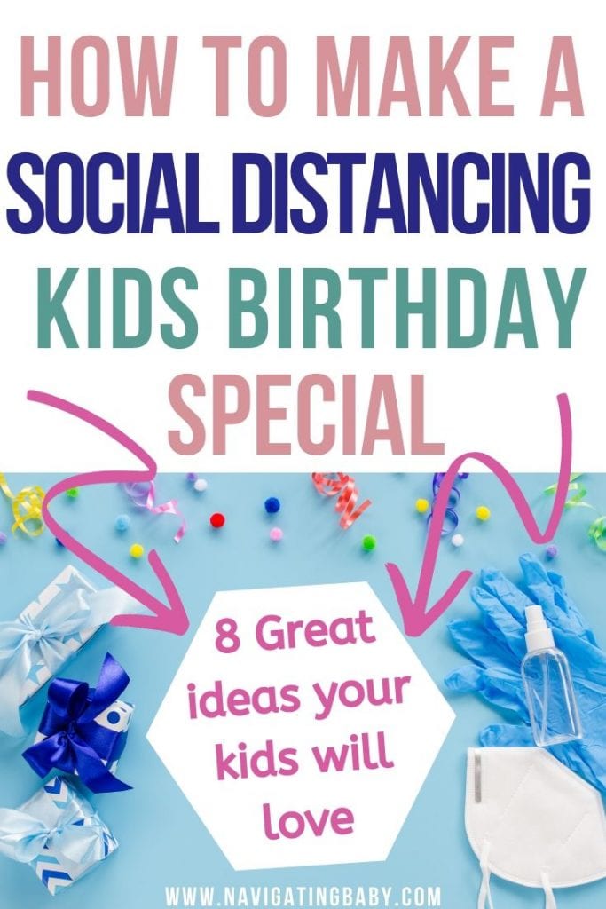 Social Distancing Kids Birthday Ideas