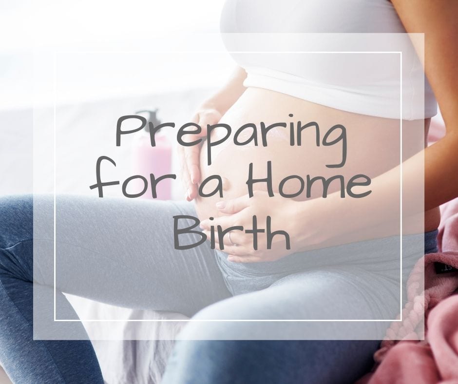 preparing for a home birth 1