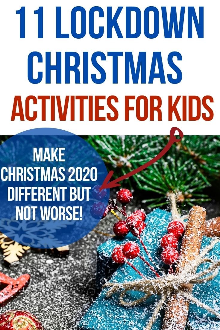 Christmas in lockdown ideas for kids