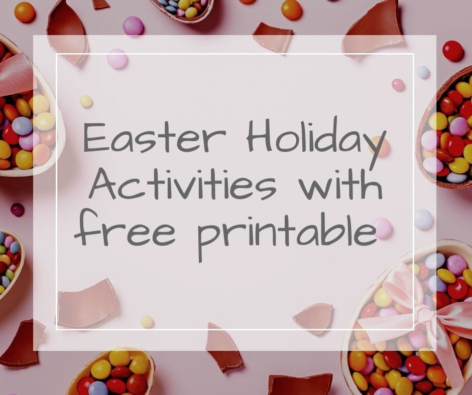 Easter Holidays Activities