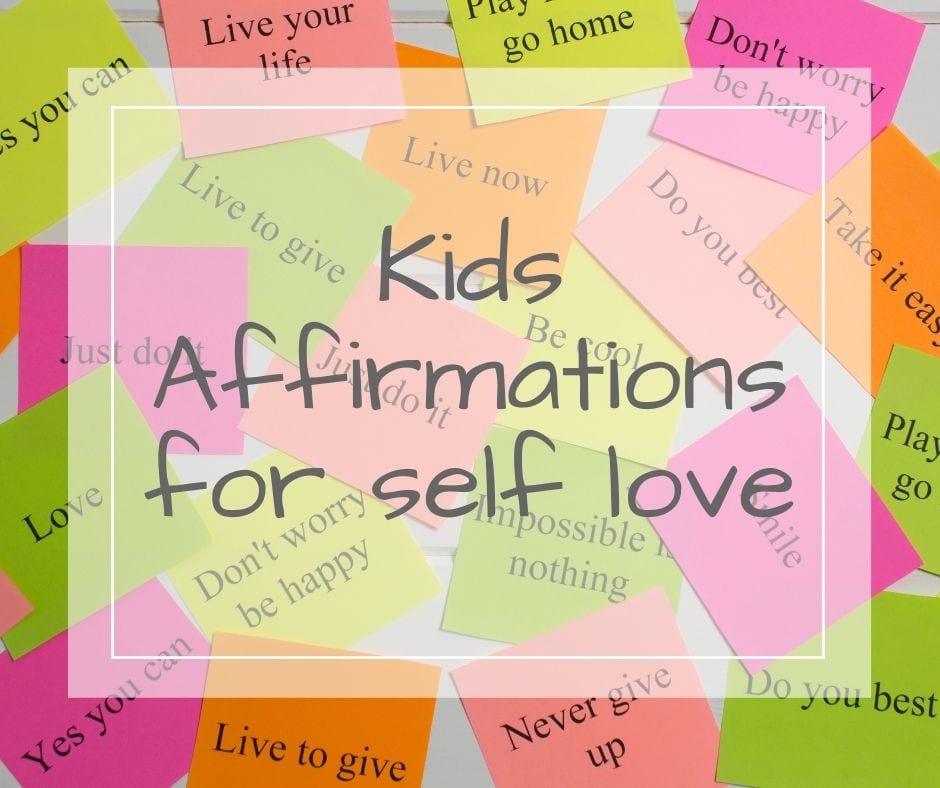affirmations for self love for kids