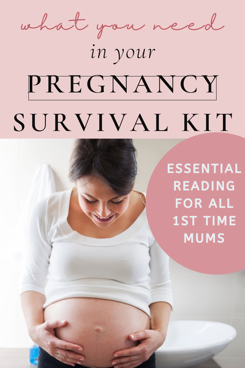 Pregnancy Survival Kit ultimate list