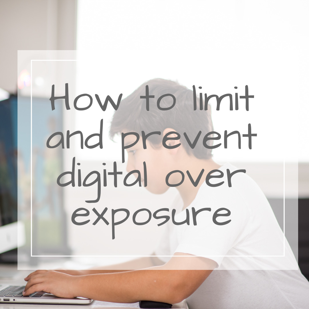 prevent digital overexposure for kids